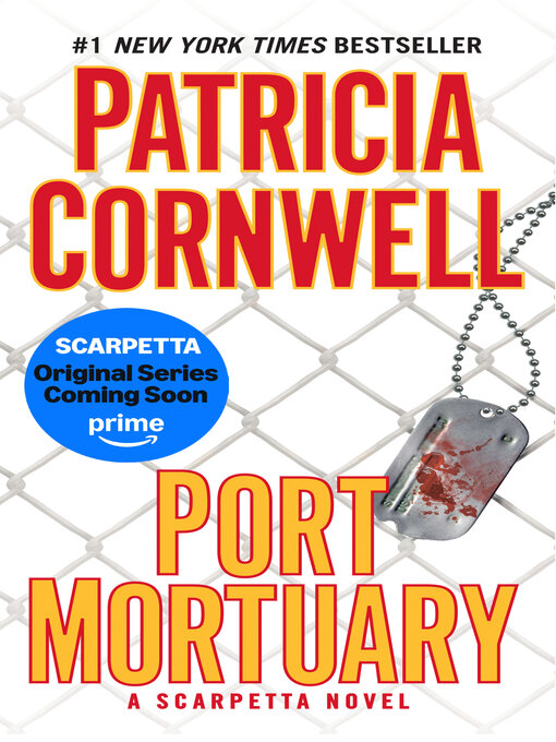 Title details for Port Mortuary by Patricia Cornwell - Available